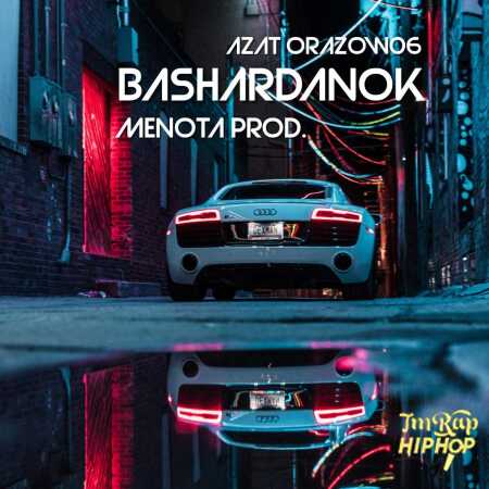 Azat Orazow06 - Bashardanok(MeNota Production)